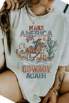 Make America Cowboy Again - Oversized Teee