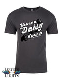 You're A Daisy If You Do!