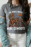 The World Needs More Cowboys