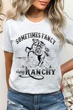 Sometimes Fancy, Always Ranchy