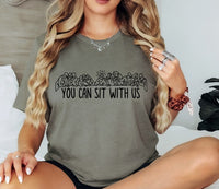 You Can Sit With Us PLUS SIZE Graphic Tee