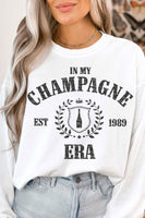 In My Champagne Era Crew Neck Sweatershirt