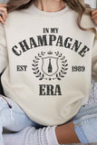 In My Champagne Era Crew Neck Sweatershirt