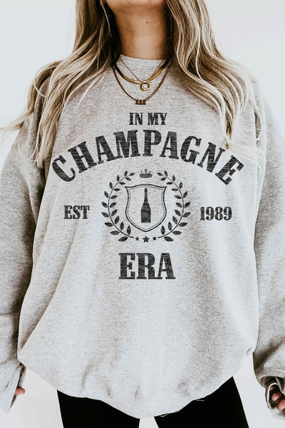 In My Champagne Era Crew Neck Sweatershirt