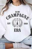 In My Champagne Era Crew Neck Sweatershirt