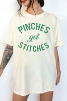 Pinches Get Stitches Oversized Tee