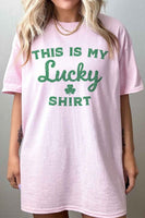This Is My Lucky Shirt St Patricks Day Tee