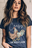Crazy Chicken Lady Graphic T Shirts