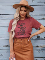 Block His Number and Enjoy Your Summer Graphic Tee - PLUS