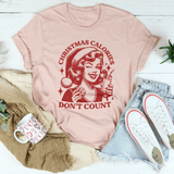 Christmas Calories Don't Count Tee