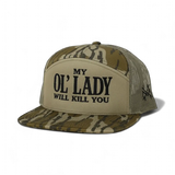 My Ol Lady Will Kill You Snapback Hat