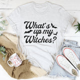 What's Up My Witches Graphic Top – Funny Spooky Season Halloween Tee